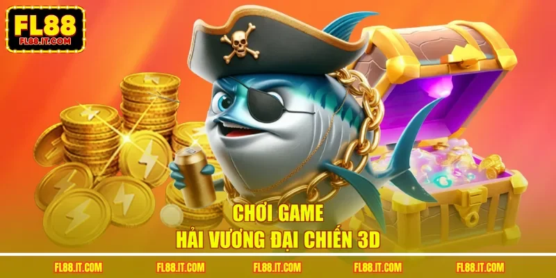 Chơi game Hải Vương Đại Chiến 3D