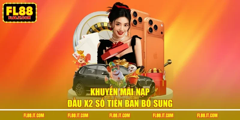 Khuyến mãi nạp đầu x2 số tiền bạn bổ sung