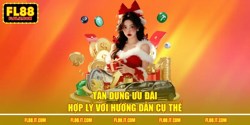 Tận dụng ưu đãi hợp lý với hướng dẫn cụ thể